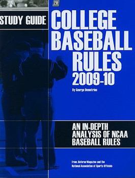 Paperback College Baseball Rules: An In-Depth Analysis of NCAA Baseball Rules Book