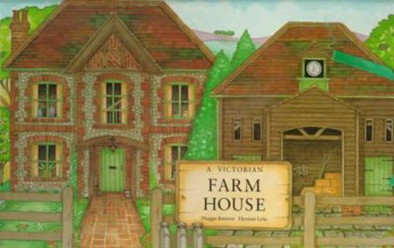 Hardcover A Victorian Farm House: Pop Up and Tie Back Book