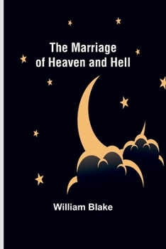 Paperback The Marriage of Heaven and Hell Book