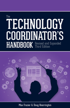 Paperback Technology Coordinator's Handbook, 3rd Edition Book