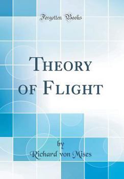 Hardcover Theory of Flight (Classic Reprint) Book