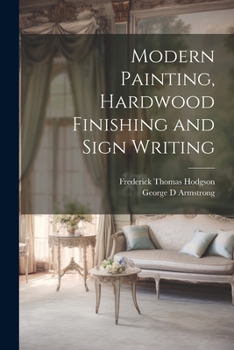 Paperback Modern Painting, Hardwood Finishing and Sign Writing Book