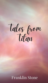 Hardcover Tales from Titan Book