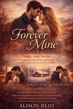Paperback Forever Mine: A Longing-for-Love Romance Collection Book