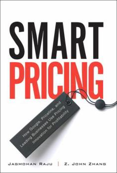 Hardcover Smart Pricing: How Google, Priceline, and Leading Businesses Use Pricing Innovation for Profitability Book