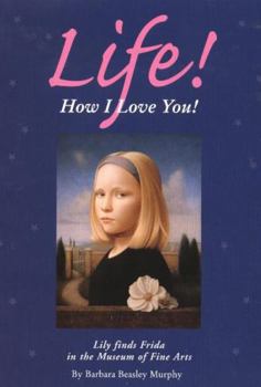 Hardcover Life! How I Love You! Book