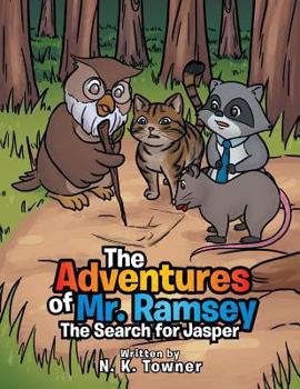 Paperback The Adventures of Mr. Ramsey: The Search for Jasper Book