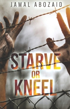 Paperback Starve or Kneel Book