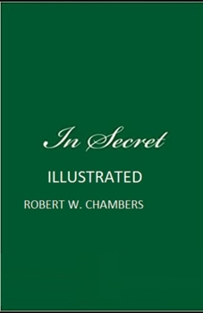 In Secret Illustrated