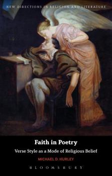 Paperback Faith in Poetry: Verse Style as a Mode of Religious Belief Book