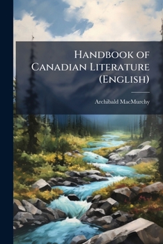 Handbook of Canadian Literature