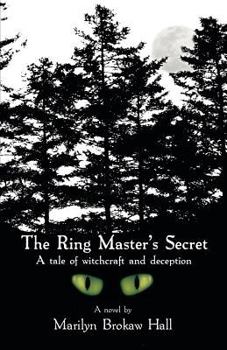 Paperback The Ringmaster's Secret: A tale of witchcraft and deception Book
