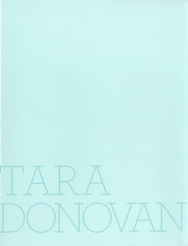 Hardcover Tara Donovan Book