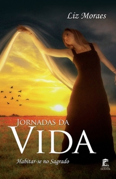 Paperback Jornadas da Vida: Habilitar-se no Sagrado [Portuguese] Book
