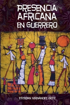 Paperback Presencia africana en Guerrero [Spanish] Book