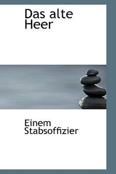 Paperback Das Alte Heer Book