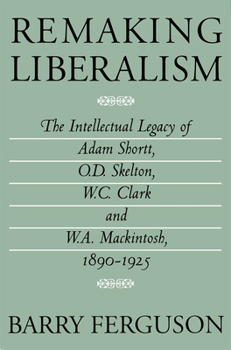 Hardcover Remaking Liberalism Book