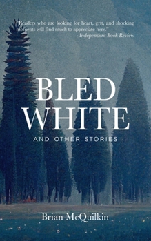Paperback Bled White: and Other Stories Book