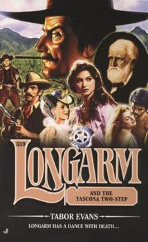 Mass Market Paperback Longarm and the Tascosa Two-Step Book