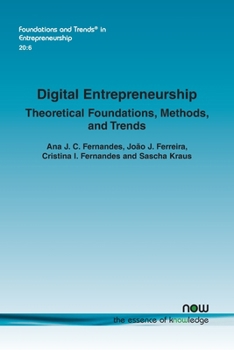 Paperback Digital Entrepreneurship: Theoretical Foundations, Methods, and Trends Book