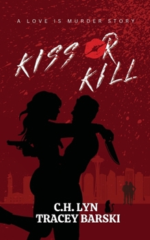 Paperback Kiss Or Kill Book