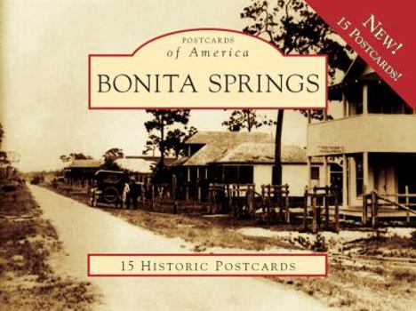 Cards Bonita Springs: 15 Historic Postcards Book