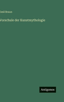 Hardcover Vorschule der Kunstmythologie [German] Book