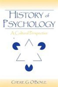 Paperback History of Psychology: A Cultural Perspective Book