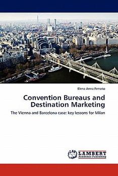 Paperback Convention Bureaus and Destination Marketing Book