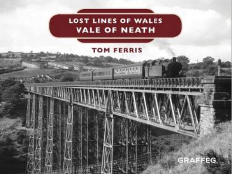 Hardcover Lost Lines: Vale of Neath Book