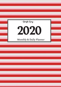 Paperback 2020 Planner Daily and Monthly: On-The-Go Planner - Jan 1, 2020 to Dec 31, 2020: Daily & Monthly Planner + Calendar Views - Productivity Planner Book