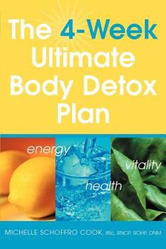 Hardcover The 4-Week Ultimate Body Detox Plan Book
