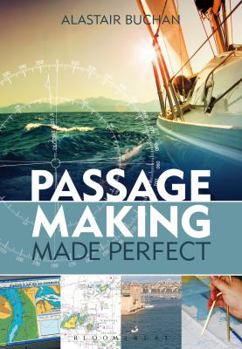 Paperback Passage Making Made Perfect Book