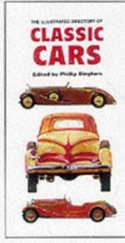 Paperback The Illustrated Directory of Classic Cars Book