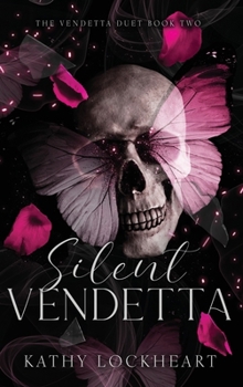 Hardcover Silent Vendetta: A Dark Revenge Romance Book
