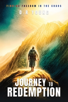 Paperback Journey To Redemption Finding Freedom in the Chaos [Large Print] Book