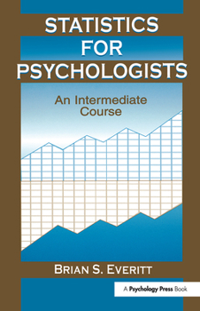 Hardcover Statistics for Psychologists: An Intermediate Course Book