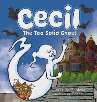 Hardcover Cecil the Too Solid Ghost Book