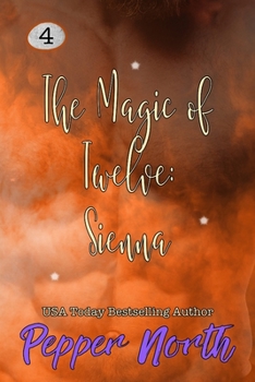 Paperback The Magic of Twelve: Sienna Book