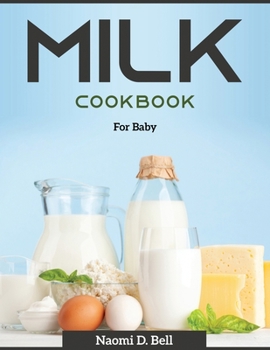 Milk Cookbook: For Baby