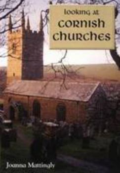 Paperback Looking at Cornish Churches Book