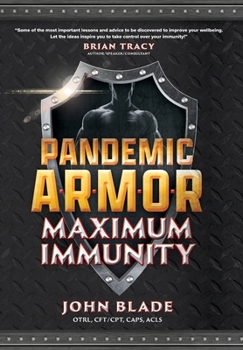 Hardcover Pandemic Armor: Maximum Immunity Book