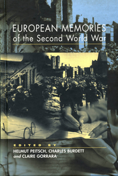 Hardcover European Memories of the Second World War Book