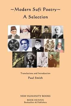 Paperback Modern Sufi Poetry: A Selection Book