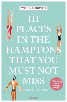 Paperback 111 Places in the Hamptons That You Must Not Miss Book