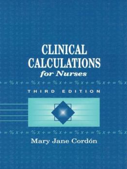 Paperback Clinical Calculations for Nurses with Basic Mathematics Review Book