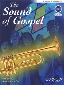 Paperback The Sound of Gospel: BB Trumpet/BB Euphonium Tc Book