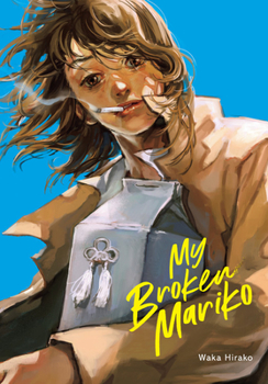 Hardcover My Broken Mariko Book