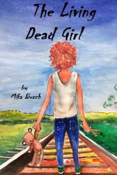 Paperback The Living Dead Girl: Book One: A Grave New World Book