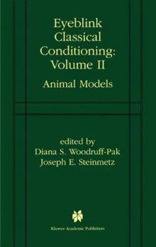 Paperback Eyeblink Classical Conditioning Volume 2: Animal Models Book